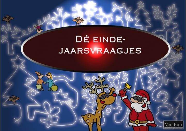 Dé eindejaarsvraagjes... Doe mee! Nog enkele dagen tijd!