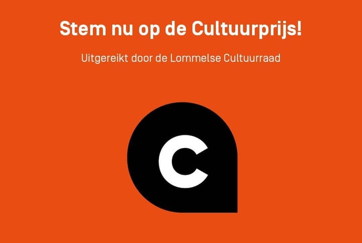 Nomineer je kandidaat voor de Lommelse Cultuurprijs 2025